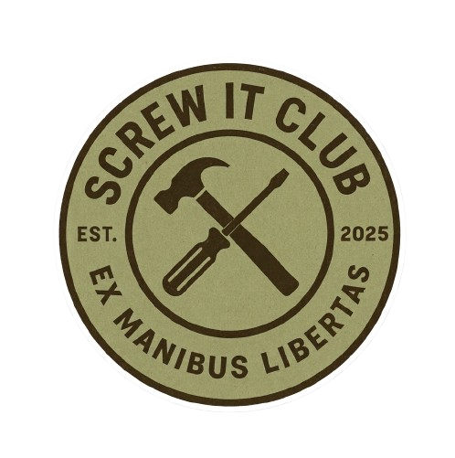 Screw it Club